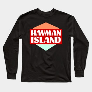 Hayman Island Long Sleeve T-Shirt